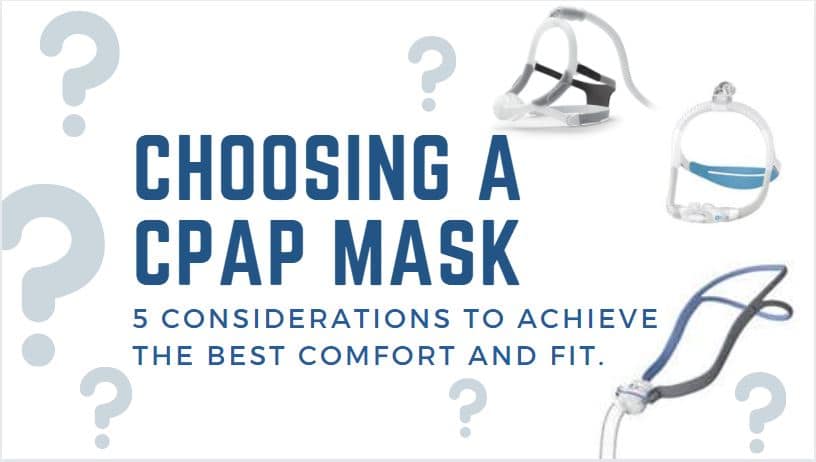 Choosing a CPAP Mask